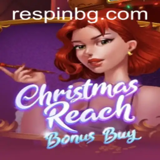 Exploring ChristmasReachBonusBuy: A Festive Dive into the Gaming World