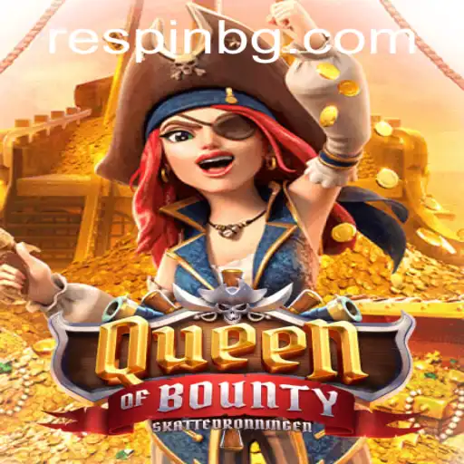 Exploring the Thrills and Strategies of QueenofBounty